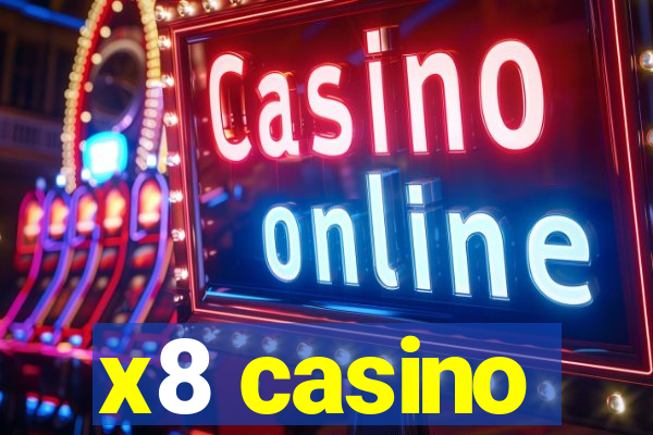 x8 casino